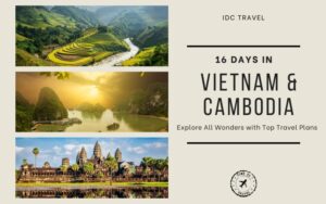 16 days in Vietnam and Cambodia