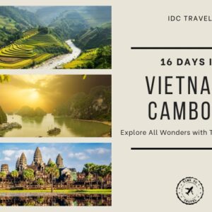 16 Days in Vietnam and Cambodia: Explore All Wonders with Top Travel Plans