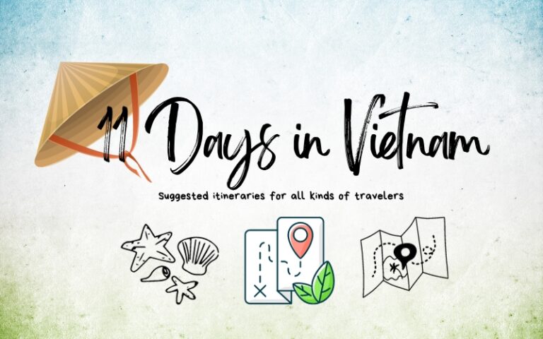 Vietnam in 11 Days: 4 Best Routes and Planning Guide