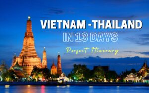 13 Days in Vietnam and Thailand