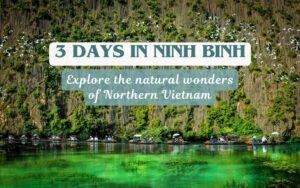 3 days in Ninh Binh