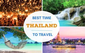 The Best Time To Visit Thailand