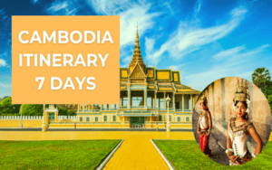 Cambodia itinerary 7 days