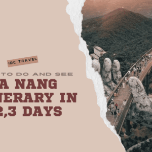 da nang travel itinerary