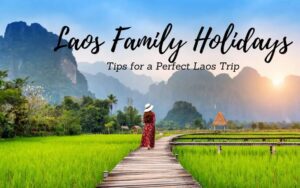 Explore Laos with kids