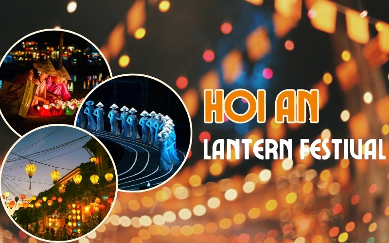 Guide to the Hoi An Lantern Festival 2025: Dates, Highlights & Tips