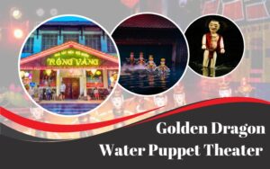 Golden Dragon Water Puppet Theater