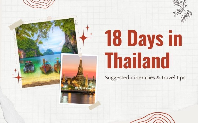How to Spend 18 Days in Thailand for the Best Trip?