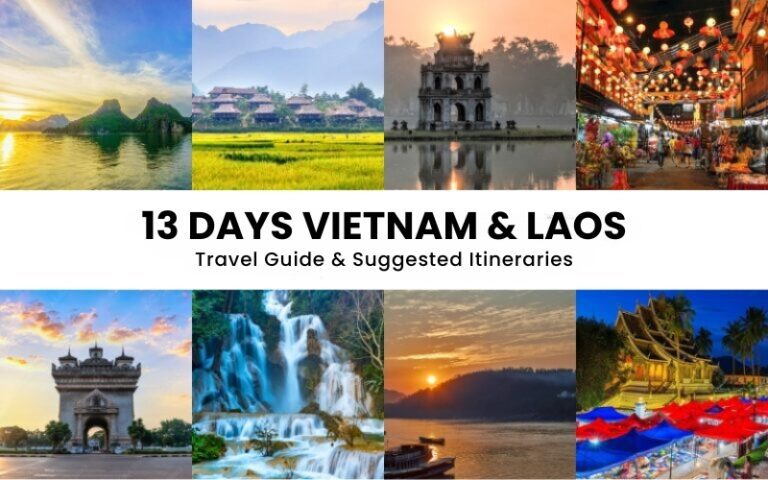 A Comprehensive Guide to Spend 13 Days in Vietnam and Laos
