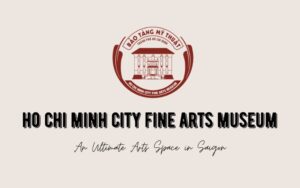 Ho Chi Minh City Fine Arts Museum