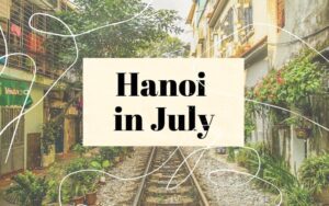 Hanoi in July