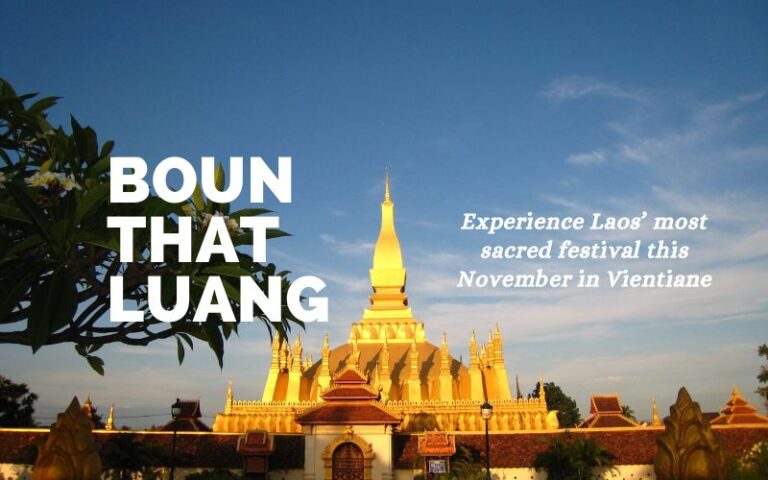 Why Boun That Luang is the Festival You Can’t Miss in Laos
