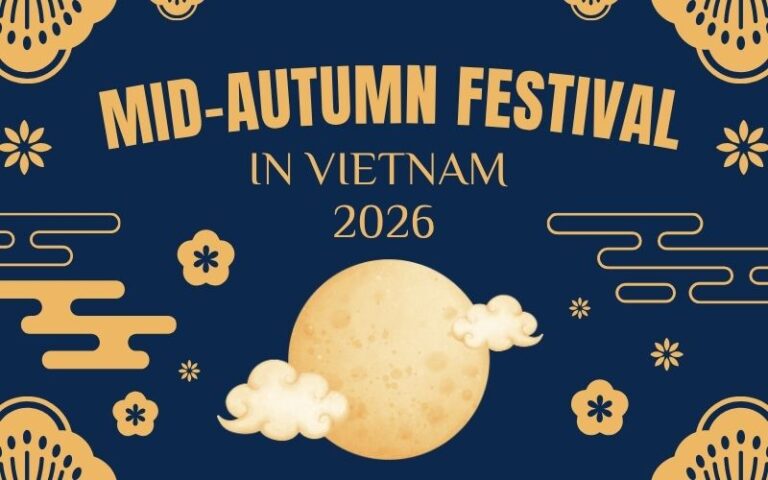 A Complete Travel Guide Mid-autumn Festival in Vietnam 2026