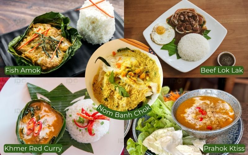 A photo collage showcasing five must-try Cambodian dishes: Fish Amok (steamed fish curry), Khmer Red Curry, Nom Banh Chok (Khmer noodles), Beef Lok Lak (stir-fried beef), and Prahok Ktiss (creamy dipping sauce).
