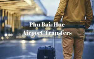 phu-bai-hue-airport-transfers