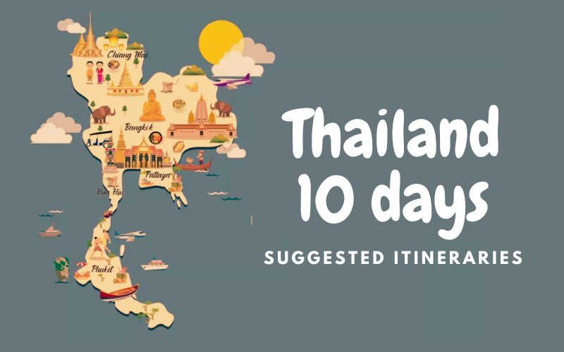 Thailand 10 Days Itinerary Ideas To Plan Your Trip IDC Travel