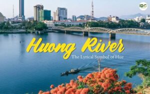 The Huong River