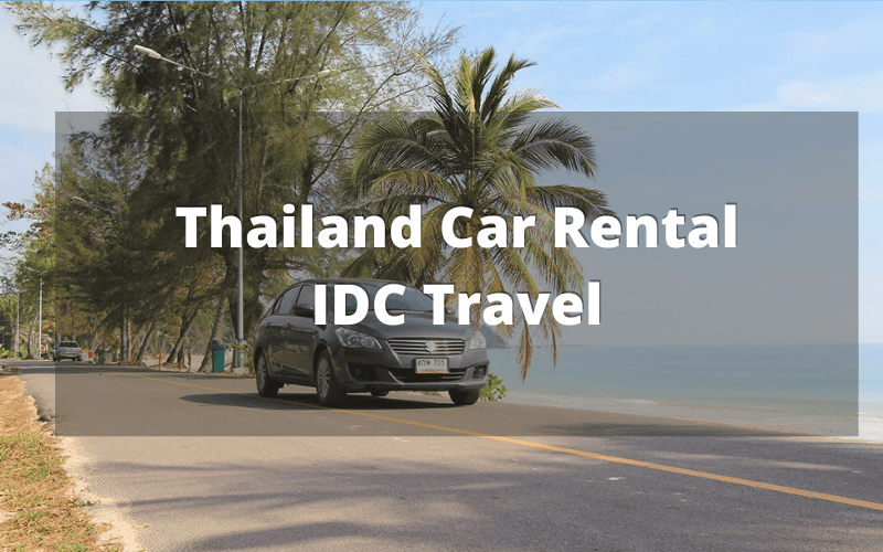 Thailand car rental with driver for vacations or business trips IDC