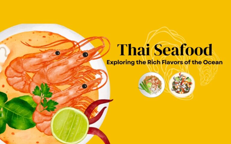 Best Thai Seafood Guide for a Delicious Thailand Trip