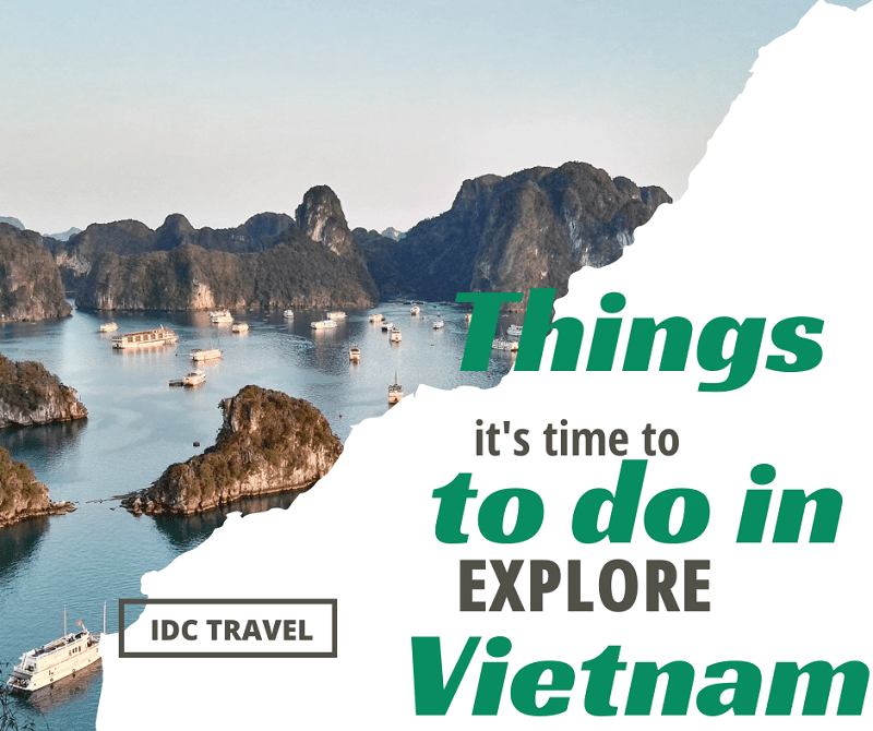 Top 10 Best Things to Do in Vietnam - IDC Travel