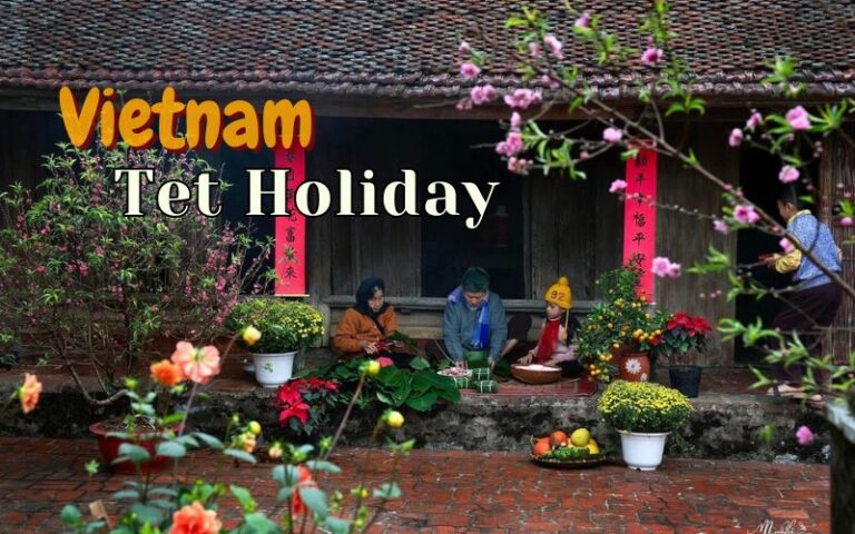 Tet Holiday in Vietnam: The Heart of Lunar New Year Celebrations