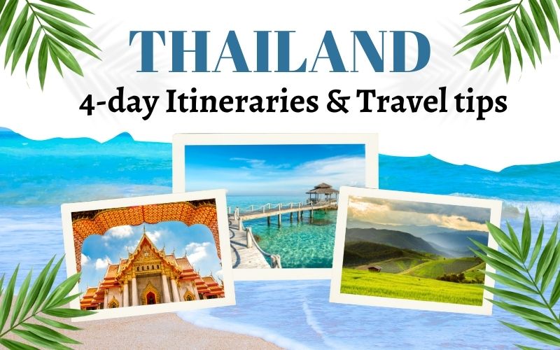 4 days trip to thailand
