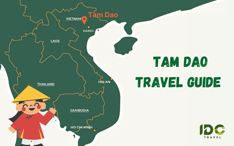 Tam Dao location - IDC Travel guide