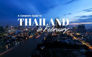 Thailand in February