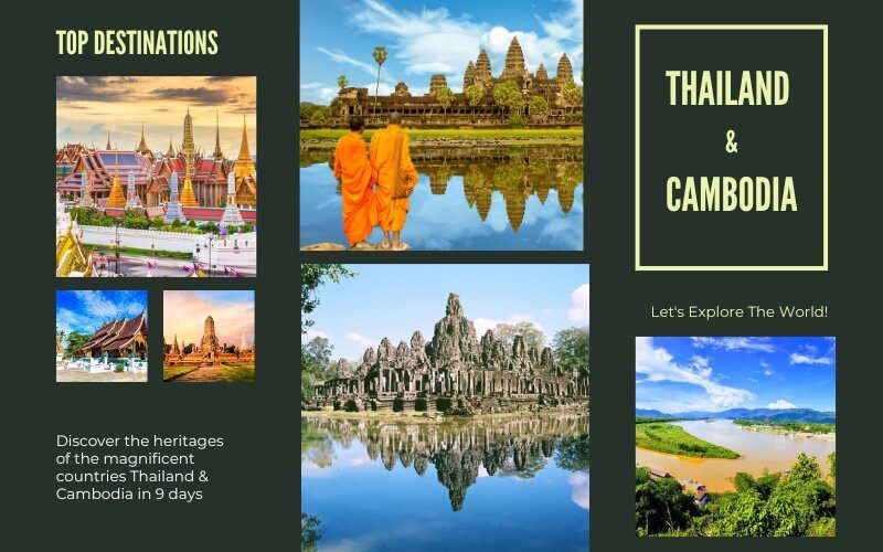 Thailand & Cambodia 9 Days Excursion