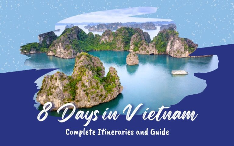Smart and Beautiful Routes to Vietnam in 8 Days