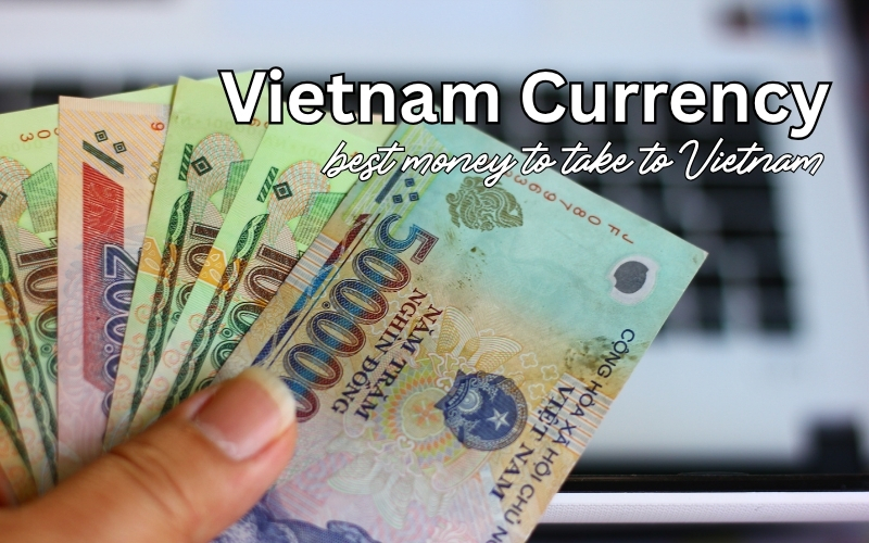 Vietnam Currency Guide: Cash, Cards and ATM Tips in 2026