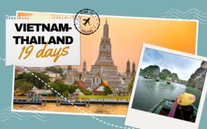 Vietnam and Thailand in 19 Days