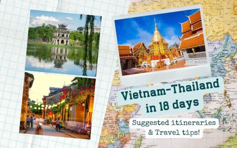 Thailand and Vietnam in 18 days: Best Routes, Costs and Tips