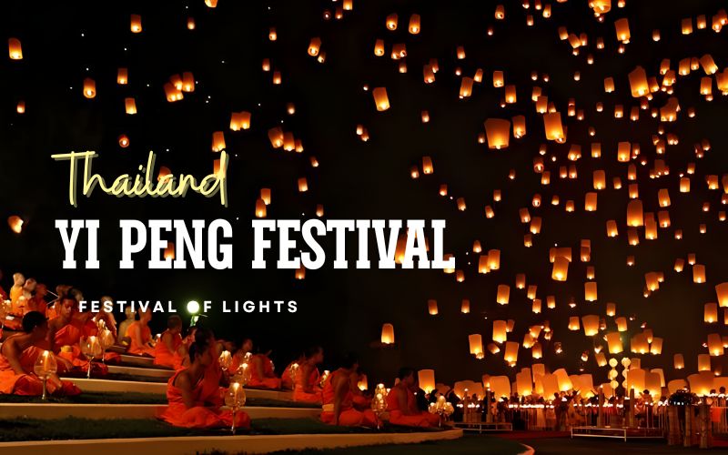 Yi Peng Festival 2025 in Chiang Mai : A Magical Thailand Lantern Festival You Can’t Miss
